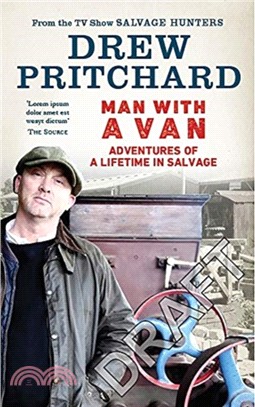 Man with a Van：Adventures of a Lifetime in Salvage