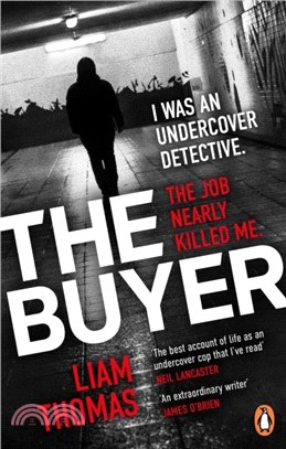 The Buyer：The making and breaking of an undercover detective