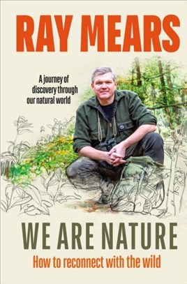 We Are Nature：How to reconnect with the wild