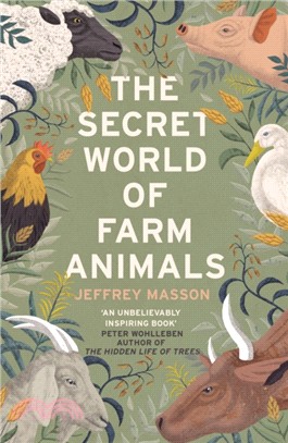 The Secret World of Farm Animals
