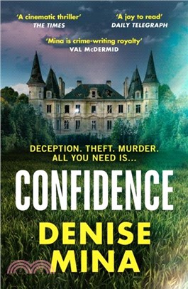 Confidence：A brand new escapist thriller from the award-winning author of Conviction