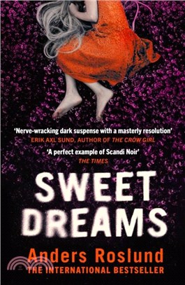 Sweet Dreams：A nerve-wracking dark suspense full of twists and turns