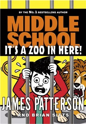 Middle School: It's a Zoo in Here：(Middle School 14)