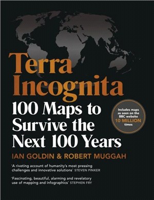 Terra Incognita：100 Maps to Survive the Next 100 Years