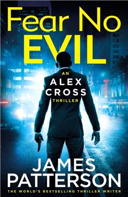 Fear No Evil：(Alex Cross 29)