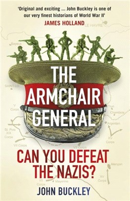 The Armchair General：Can You Defeat the Nazis?