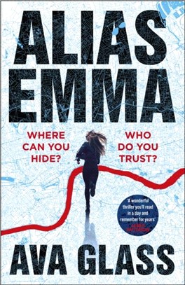 Alias Emma：Book One in the Alias Emma series