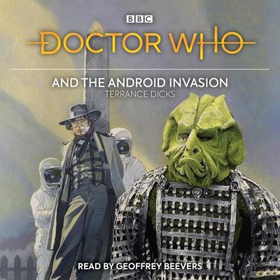 Doctor Who and the Android Invasion: 4th Doctor Novelisation