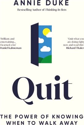 Quit：The Power of Knowing When to Walk Away