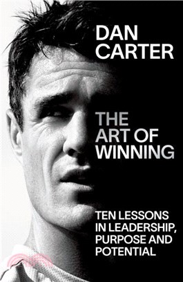 The Art of Winning：Ten Lessons in Leadership, Purpose and Potential