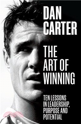 The Art of Winning：Ten Lessons in Leadership, Purpose and Potential