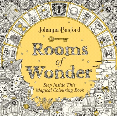 Rooms of Wonder：Step Inside this Magical Colouring Book