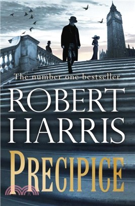 Precipice：The thrilling new novel from the no.1 bestseller Robert Harris