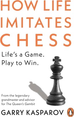 How life imitates chess /
