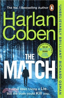 The Match：From the #1 bestselling creator of the hit Netflix series Stay Close