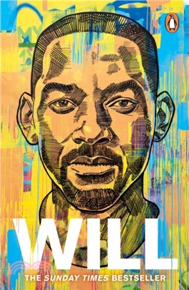 Will：The Sunday Times Bestselling Autobiography