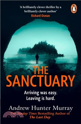The Sanctuary：the gripping must-read thriller by the Sunday Times bestselling author