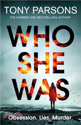 Who She Was：Can you guess the twist? The new psychological thriller from the no. 1 bestselling author