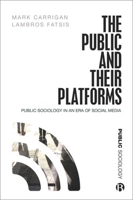 The Public and Their Platforms ― Public Sociology in an Era of Social Media