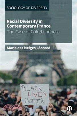 Racial Diversity in Contemporary France: Rethinking the French Model