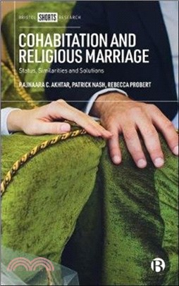 Cohabitation and Religious Marriage：Status, Similarities and Solutions