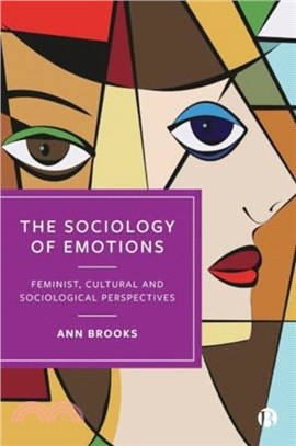 The Sociology of Emotions：Feminist, Cultural and Sociological Perspectives