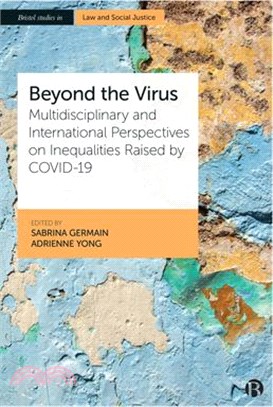Beyond the Virus: Multidisciplinary and International Perspectives on Inequalities Raised by Covid-19