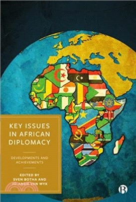 Key Issues in African Diplomacy：Developments and Achievements