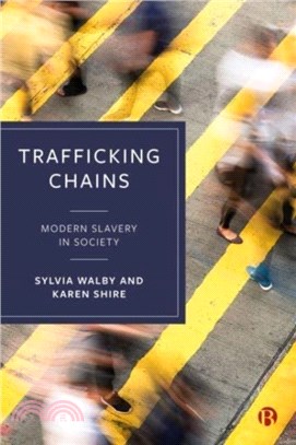 Trafficking Chains：Modern Slavery in Society