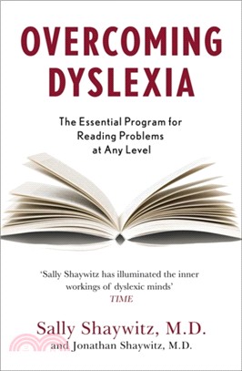 Overcoming Dyslexia：Second Edition, Completely Revised and Updated