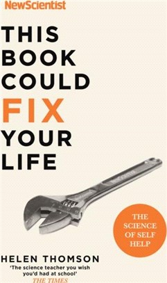 This Book Could Fix Your Life：The Science of Self Help