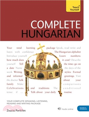Complete Hungarian ― Learn to Read, Write, Speak and Understand Hungarian