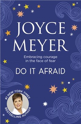 Do It Afraid：Embracing Courage in the Face of Fear