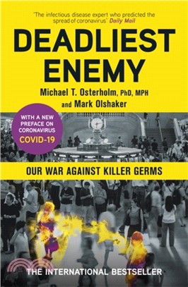Deadliest Enemy：Our War Against Killer Germs