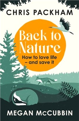Back to Nature：Conversations with the Wild