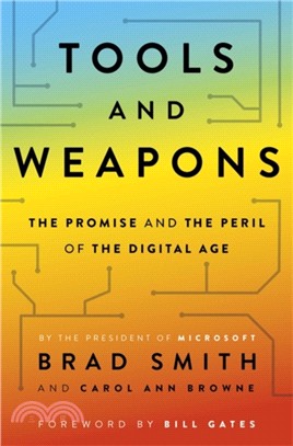 Tools and Weapons：The Promise and The Peril of the Digital Age