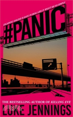 #Panic: The Thrilling New Book from the Author of Killing Eve