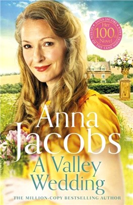 A Valley Wedding：Book 3 in the uplifting new Backshaw Moss series