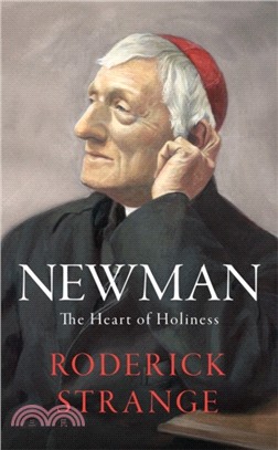 Newman: The Heart of Holiness