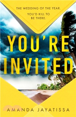 You're Invited：the hottest summer thriller for 2022 - be whisked away to a Sri Lankan wedding with no happy ever after