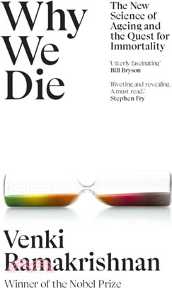 Why We Die：The New Science of Ageing and the Quest for Immortality