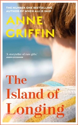 The Island of Longing：The emotional, unforgettable Top Ten Irish bestseller