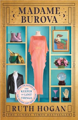 Madame Burova：the new novel from the author of The Keeper of Lost Things