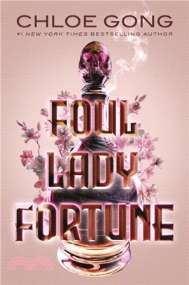 Foul Lady Fortune：From the #1 New York Times bestselling author of These Violent Delights and Our Violent Ends
