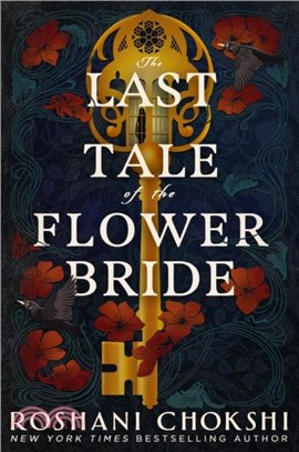 The Last Tale of the Flower Bride：The #1 Sunday Times Bestseller