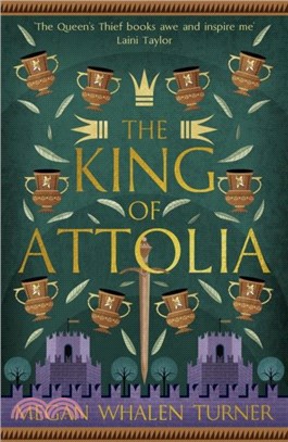 The King of Attolia：The third book in the Queen's Thief series