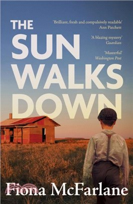 The Sun Walks Down：'Steinbeckian majesty' - Sunday Times