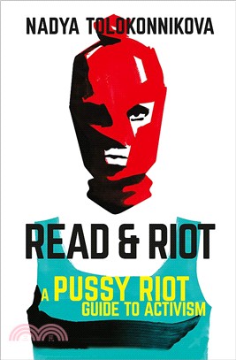 Read and Riot: A pussy riot guide to activism