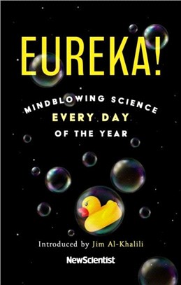Eureka!：Mindblowing Science Every Day of the Year