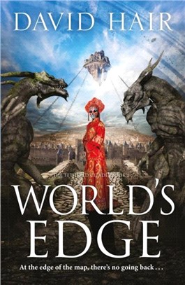 World's Edge：The Tethered Citadel Book 2